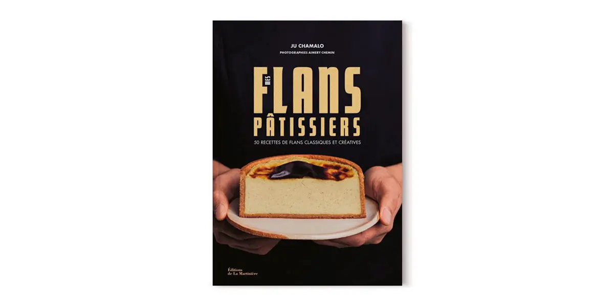 Los flanes pasteleros de Ju Chamalo en un libro
