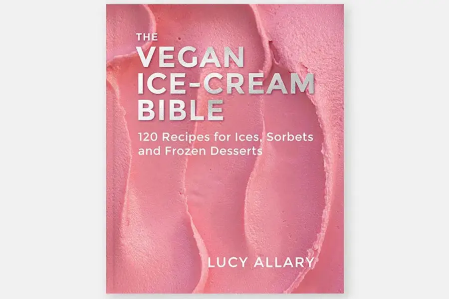 La biblia del helado vegano por Lucy Allary / Reseña