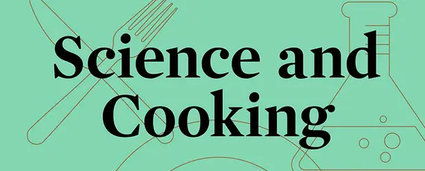 Science and Cooking, el libro basado en el popular curso de Harvard