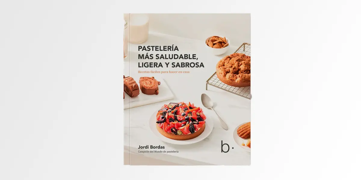 La pastelería saludable y con espíritu casero, en el primer libro de Jordi Bordas