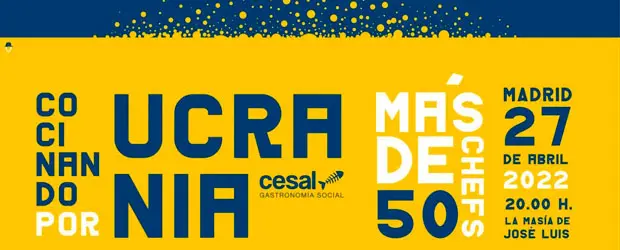 Más de 50 chefs cocinan en Madrid por Ucrania