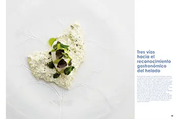 Tres vías hacia el reconocimiento gastronómico del helado, ángel león, paco méndez y luis veira